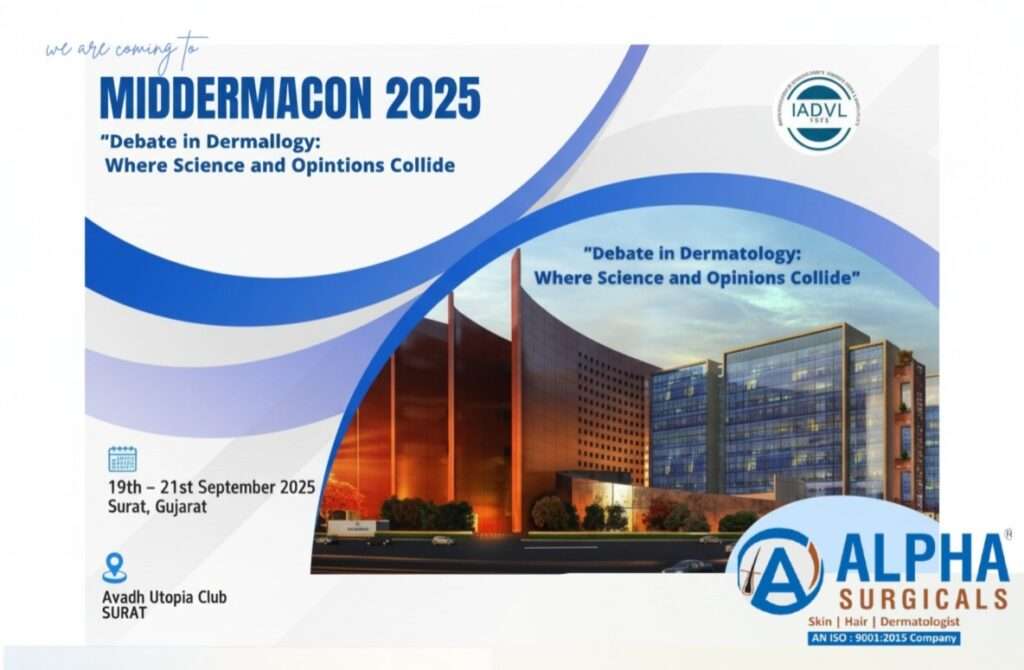 Alpha Surgicals participation at MIDDERMACON 2025 dermatology conference in Surat, Gujarat from 19th to 21st September showcasing surgical instruments and medical devices