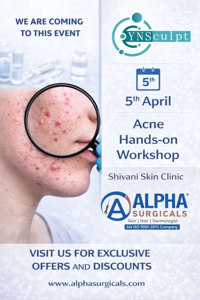 Alpha Surgicals Acne Hands-on Workshop acne treatment training event