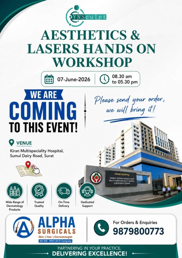 Alpha Surgicals participating in YNSculpt Aesthetics and Lasers Hands-On Workshop 2026 at Kiran Multispeciality Hospital Surat
